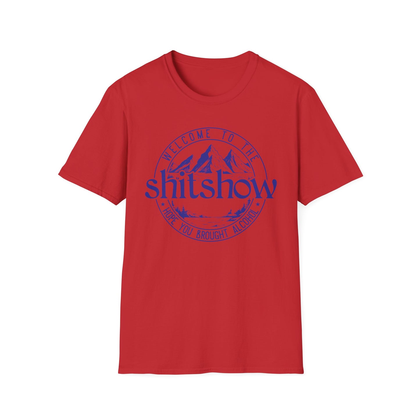 Shitshow Mountain T-Shirt — 'Welcome to the Shitshow' Funny Outdoor Graphic Tee