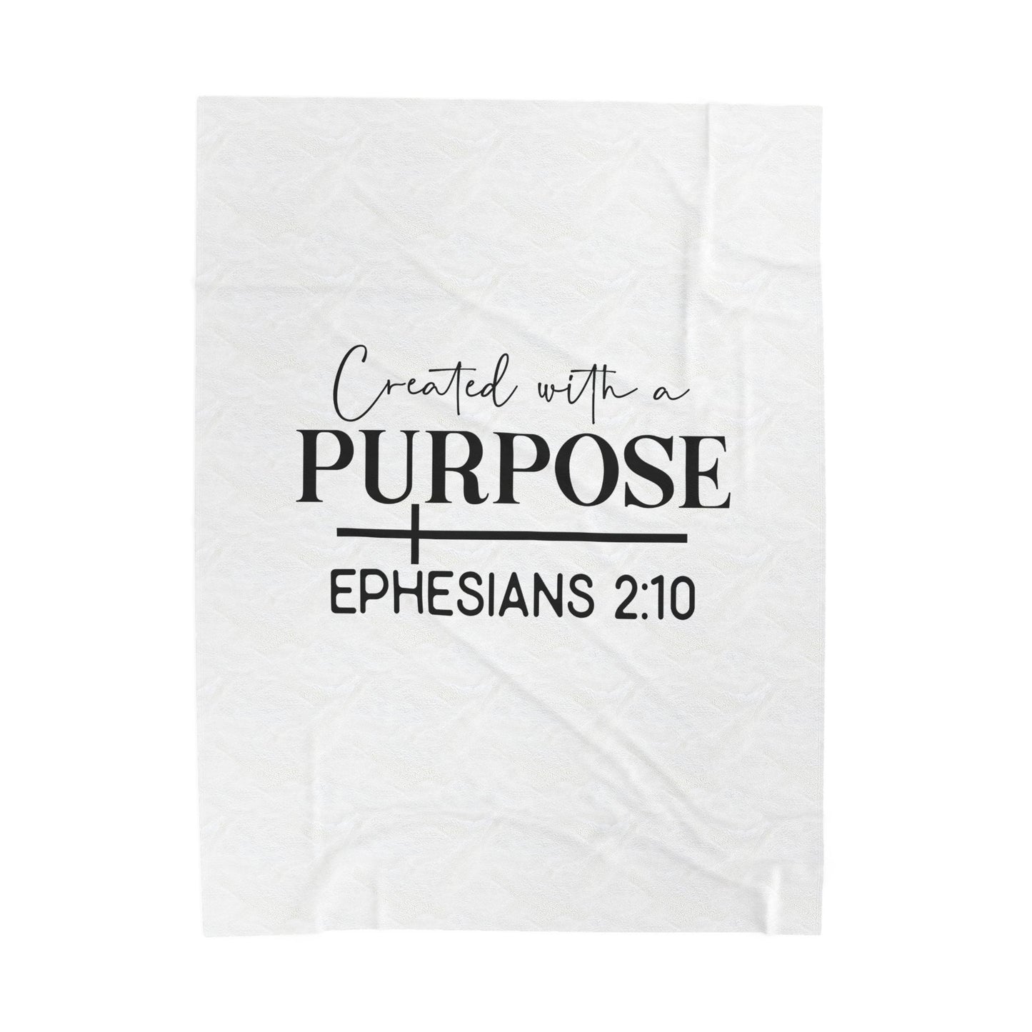 Created with a Purpose Velveteen Plush Blanket — Ephesians 2:10 Inspirational Throw