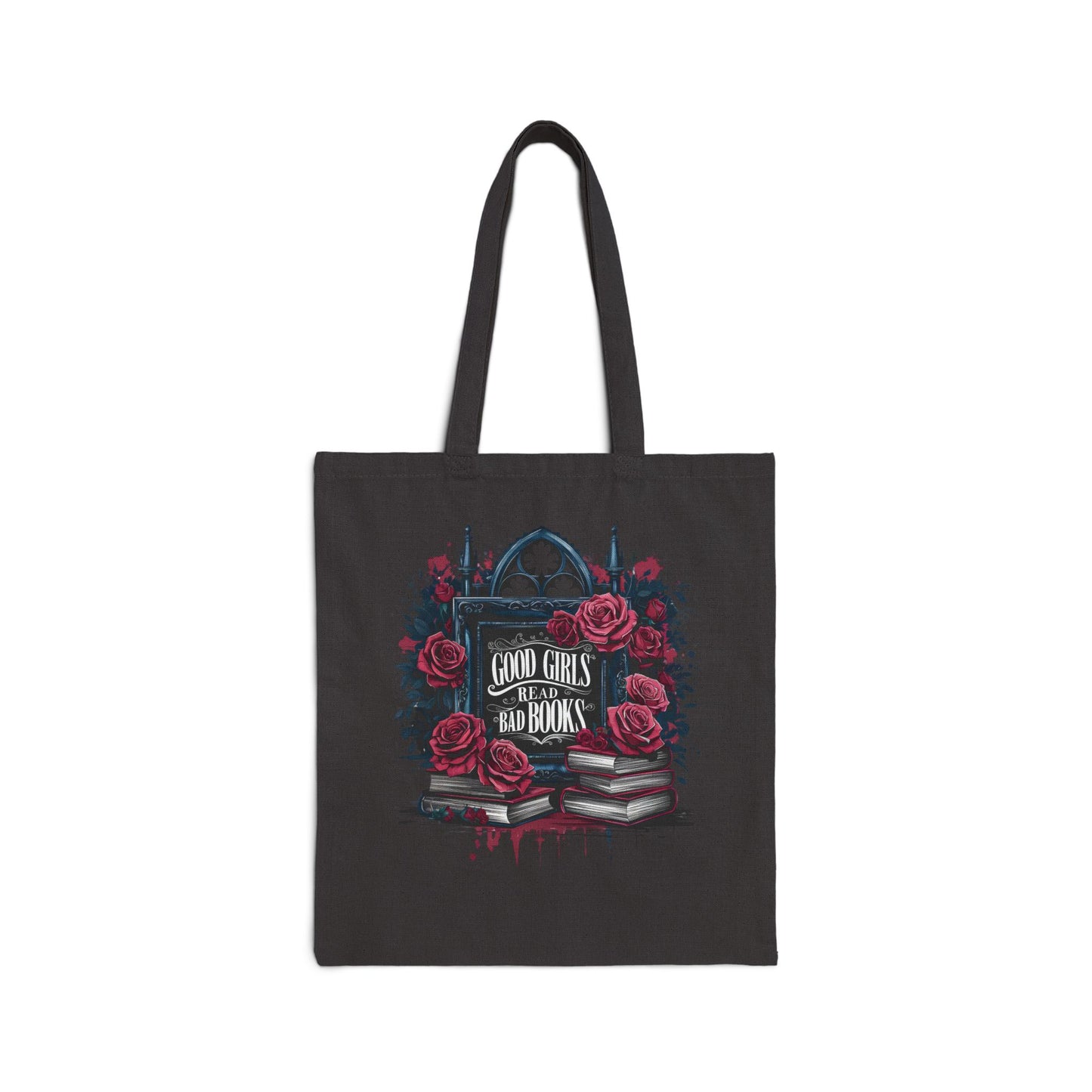 Tote Bag — Gothic Rose 'Good Girls Like Bad Books' Cotton Canvas Tote