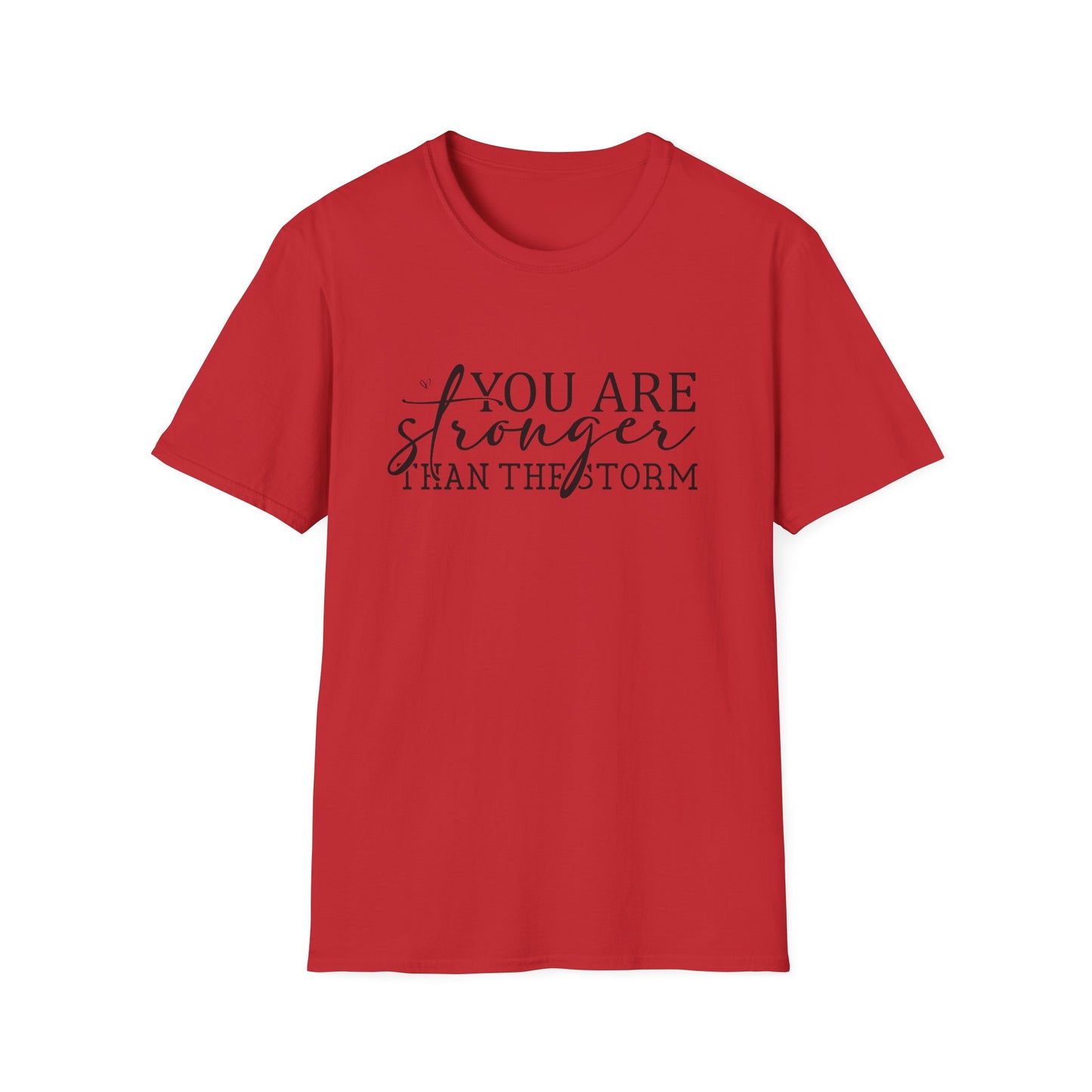 Inspirational "You Are Stronger Than The Storm" T-Shirt