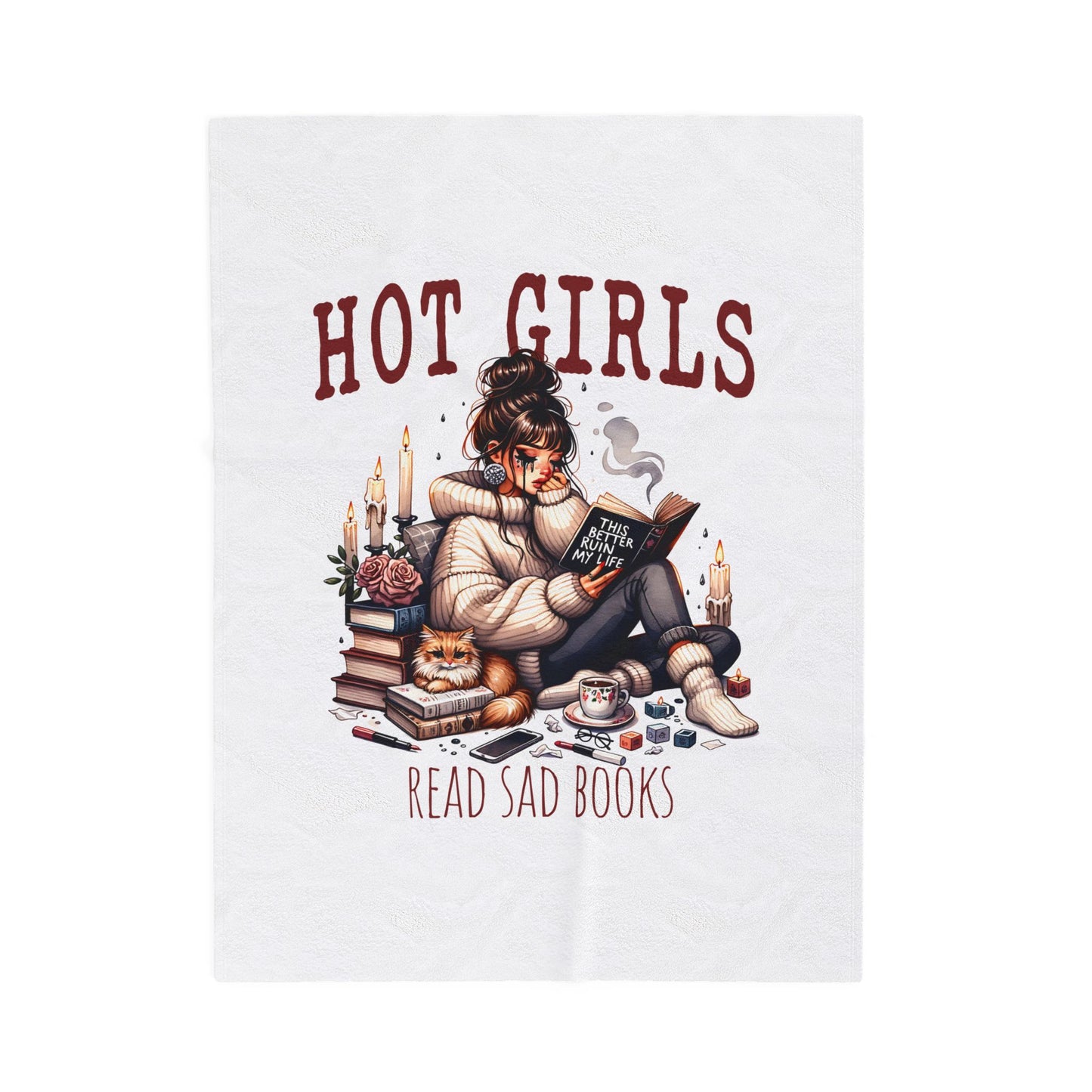 Velveteen Blanket — "Hot Girls Read Sad Books" Cozy Booklover Throw