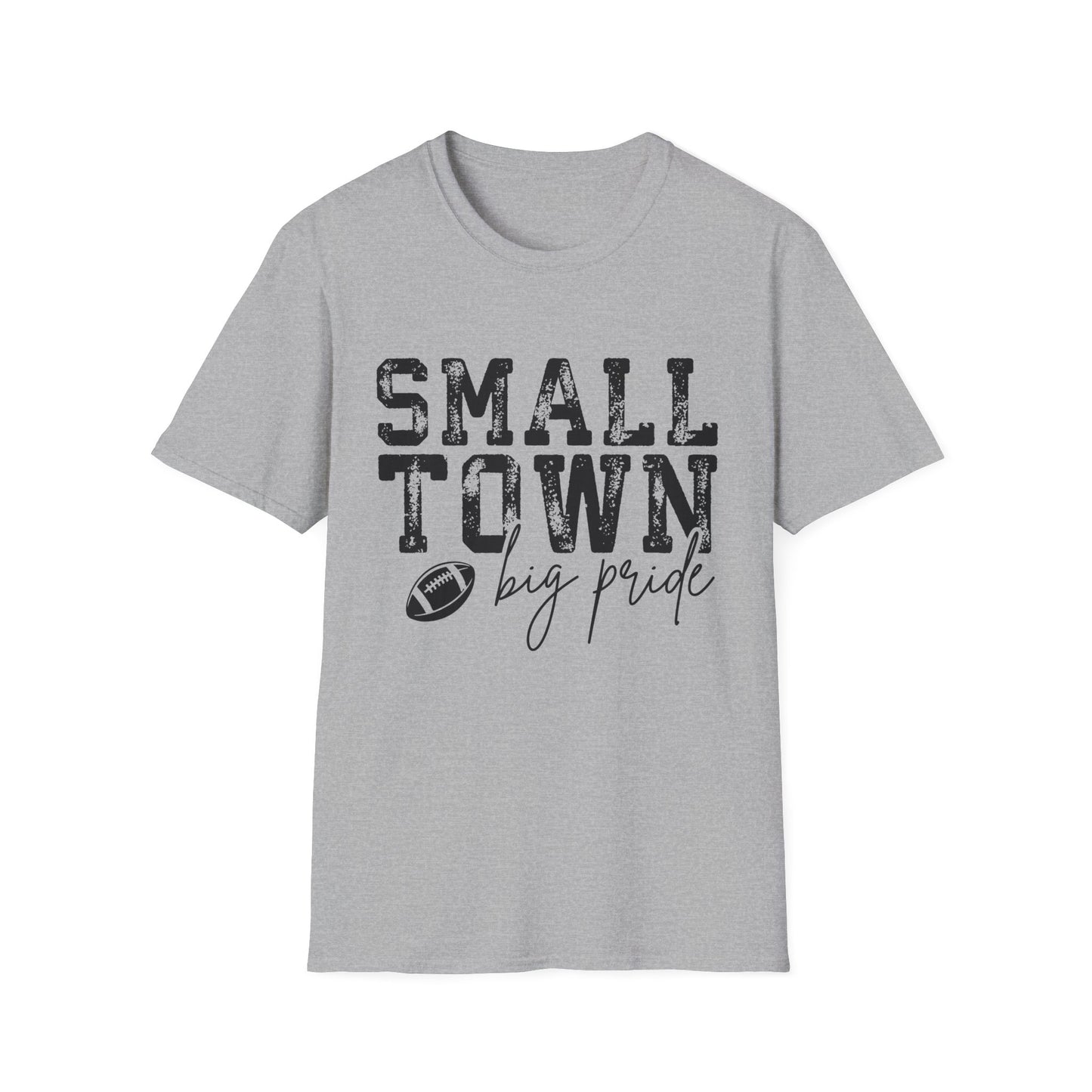 Small Town Big Pride Football T-Shirt