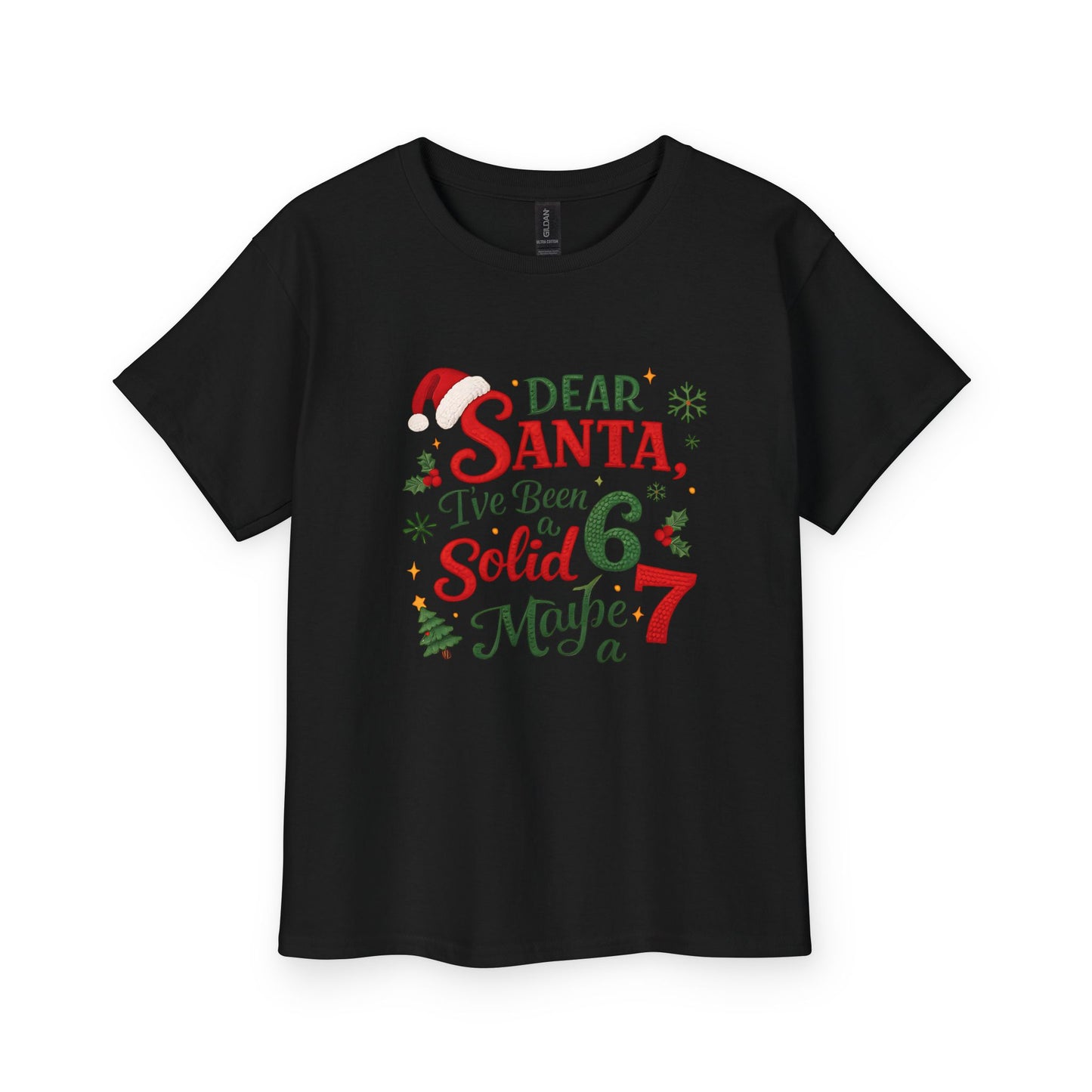 Youth T-Shirt – "Dear Santa I've Been Solid 6 Maybe a 7" Christmas Tee