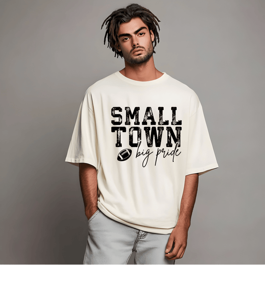 Small Town Big Pride Football T-Shirt