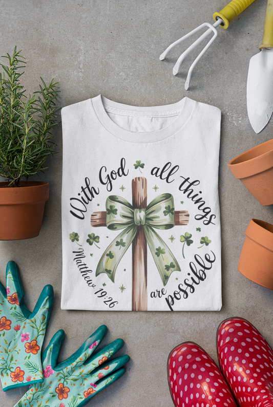"With God All Things Are Possible" Christian Shirt