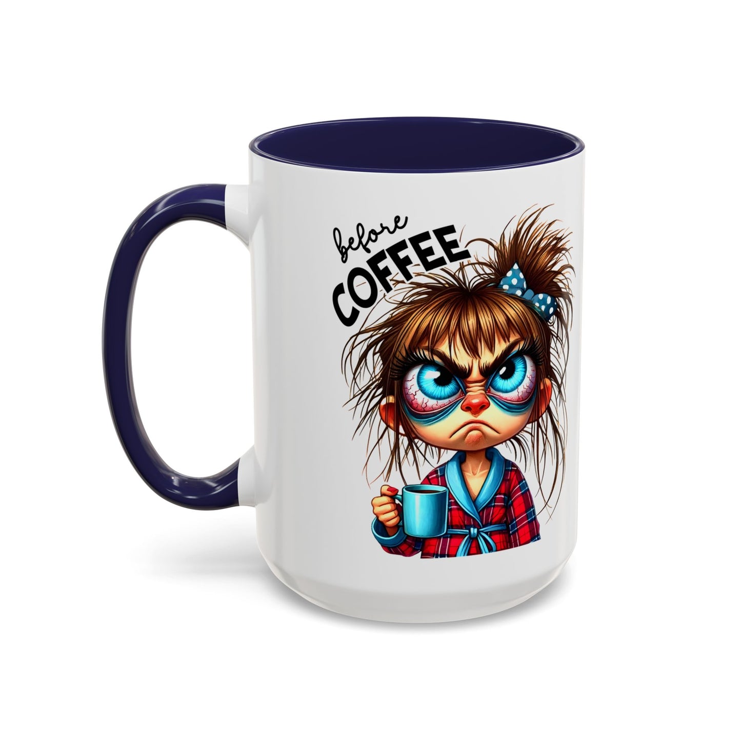Fully Caffeinated Coffee Mug — Cute Messy Bun Girl Accent Mug (11/15oz)