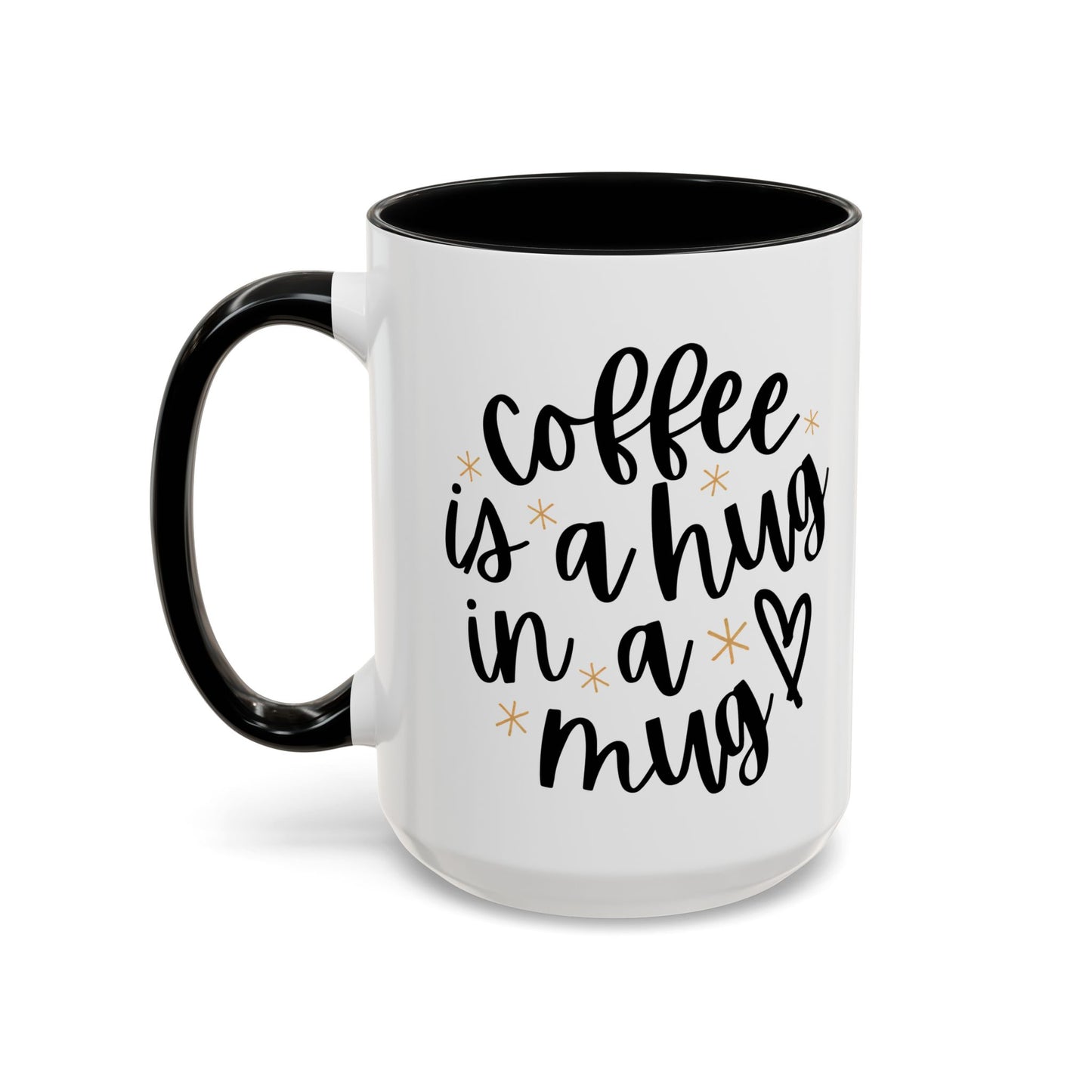 Coffee Mug — "Coffee Hugs & Love" Accent Ceramic Mug (11/15 oz)