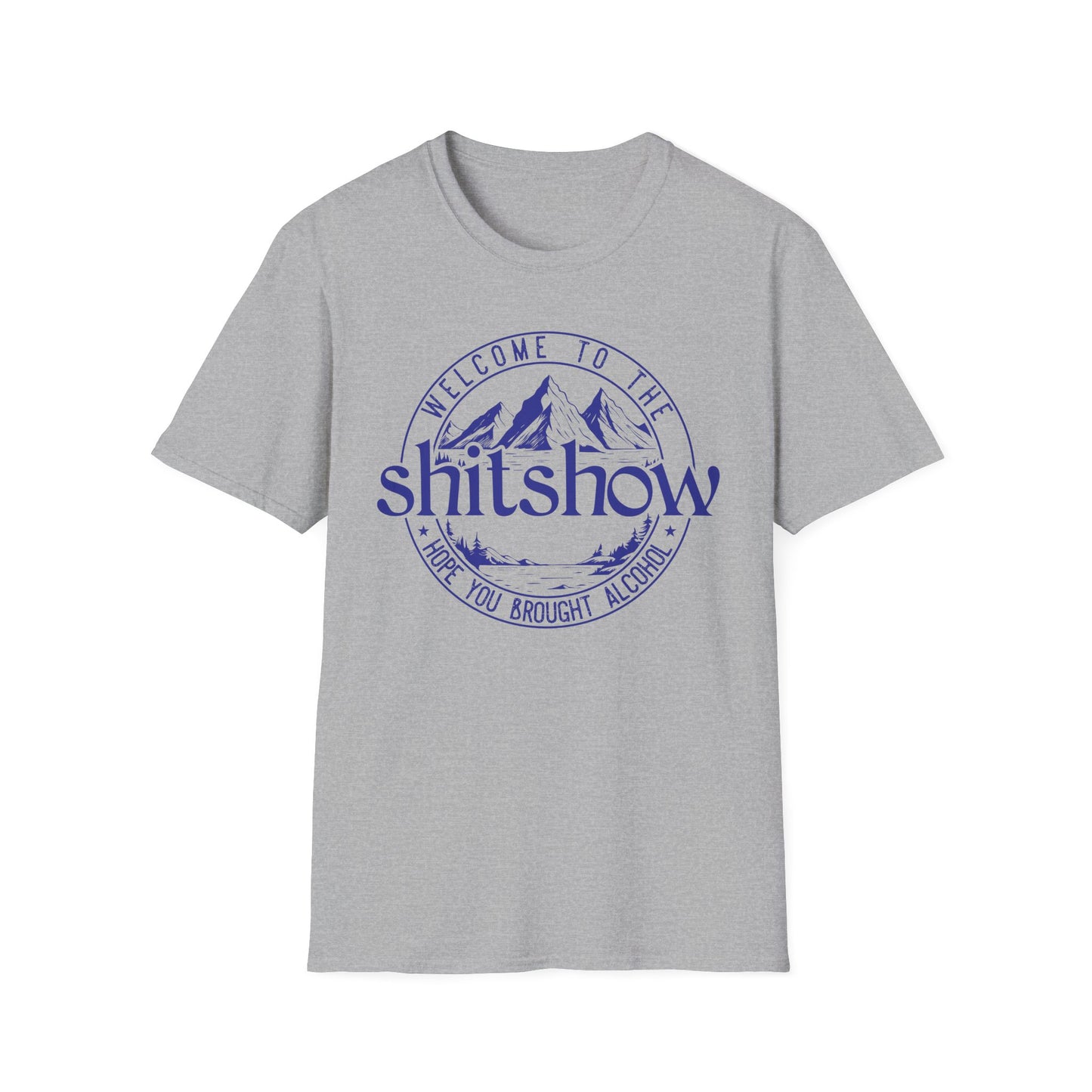 Shitshow Mountain T-Shirt — 'Welcome to the Shitshow' Funny Outdoor Graphic Tee