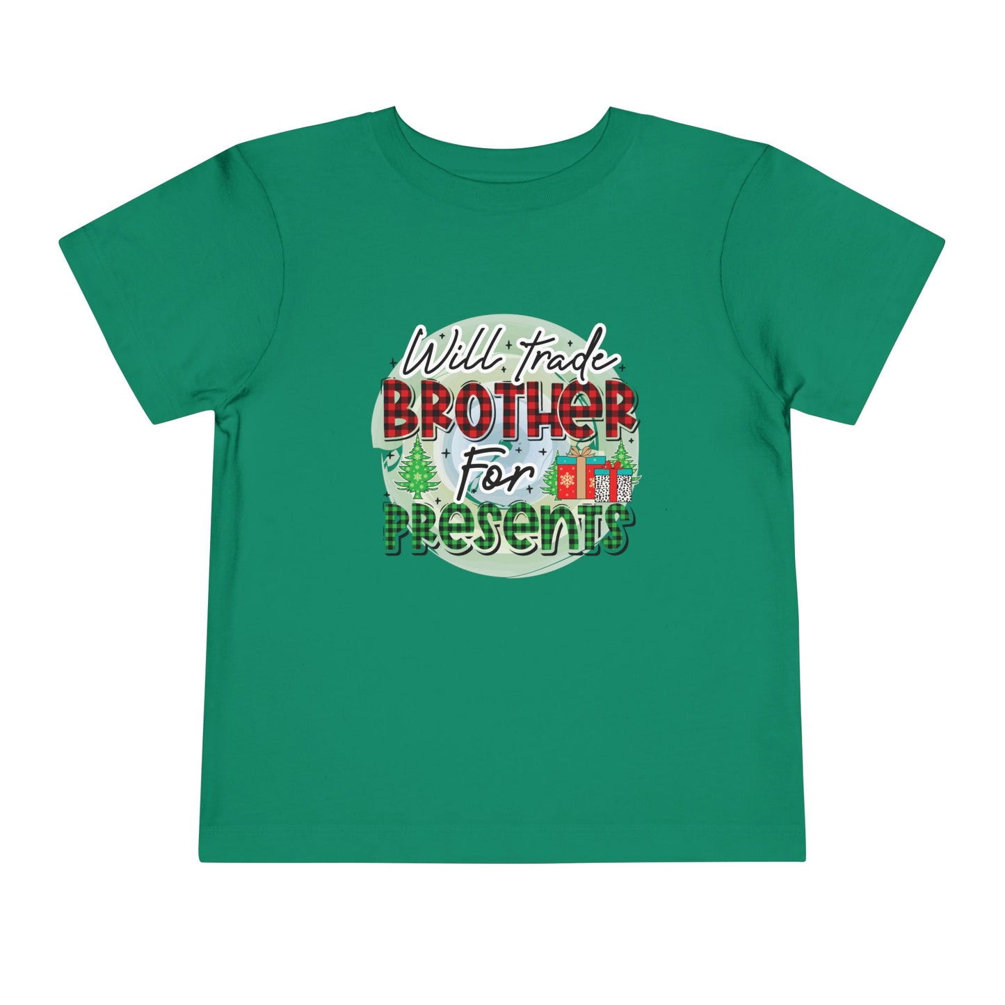 Toddler Tee — "Will Trade Brother for Presents" Christmas Shirt