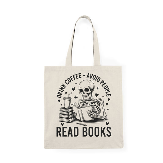 Read Books Tote Bag — "Drink Coffee • Avoid People" Skeleton Booklover Canvas Tote