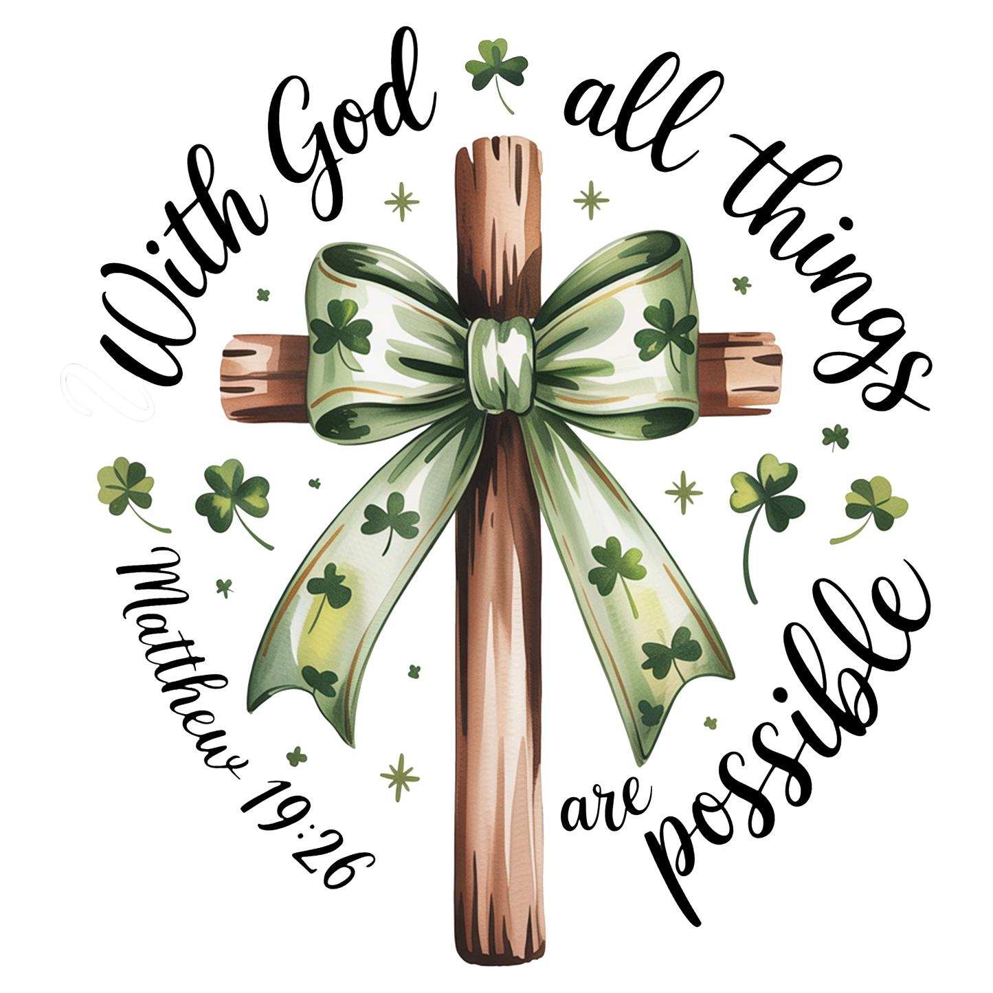 "With God All Things Are Possible" Christian Shirt