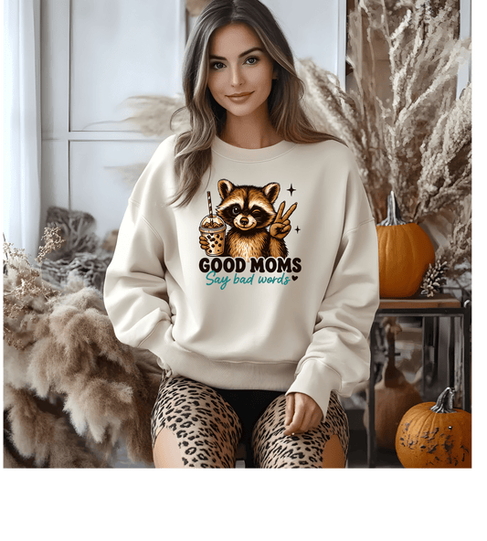Good Moms Say Bad Words Raccoon Long Sleeve Tee