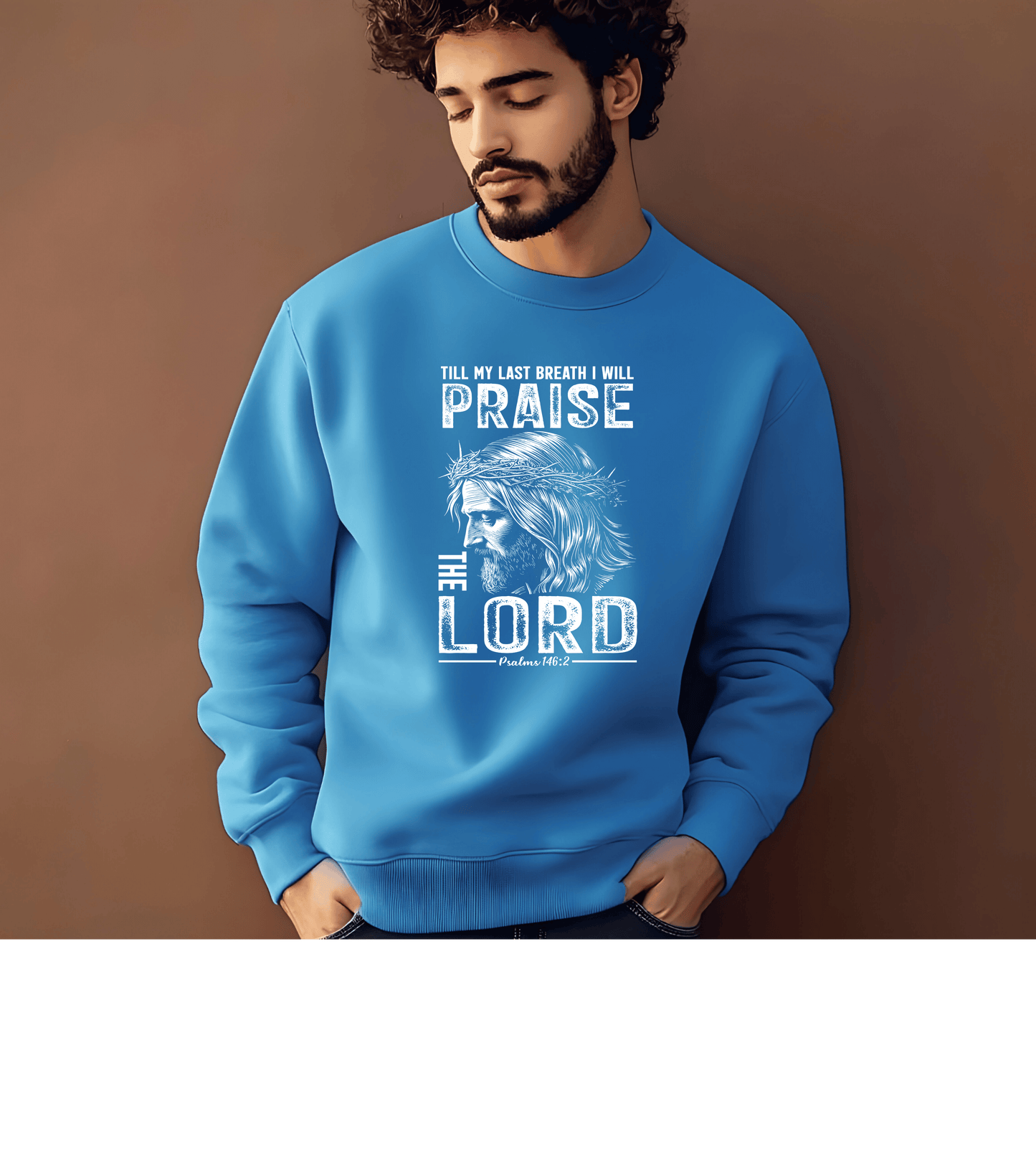 Praise the Lord Long Sleeve Shirt — 'Till My Last Breath I Will Praise the Lord' Christian Tee